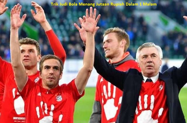Trik Judi Bola Menang Jutaan Rupiah Dalam 1 Malam